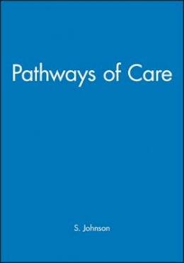 S. Johnson - Pathways of Care - 9780632040766 - V9780632040766