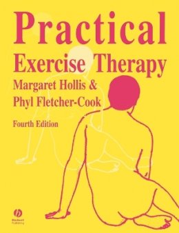 Margaret Hollis - Practical Exercise Therapy - 9780632049738 - V9780632049738