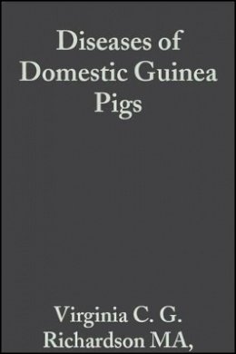 Virginia C. G. Richardson - Diseases of Domestic Guinea Pigs - 9780632052097 - V9780632052097