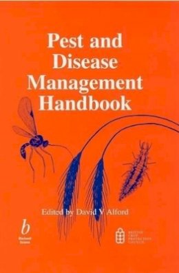 Alford - Pest and Disease Management Handbook - 9780632055036 - V9780632055036