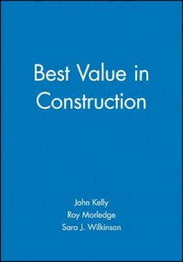 John Kelly - Best Value in Construction - 9780632056118 - V9780632056118