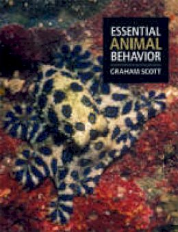 Graham Scott - Essential Animal Behavior - 9780632057993 - V9780632057993