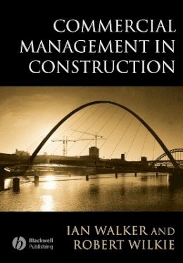 Ian Walker - Commercial Management in Construction - 9780632058273 - V9780632058273
