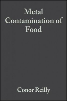 Conor Reilly - Metal Contamination of Food - 9780632059270 - V9780632059270