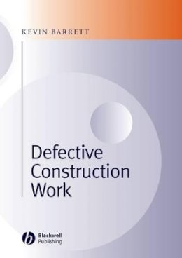 Kevin Barrett - Defective Construction Work - 9780632059294 - V9780632059294