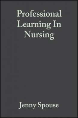 Jenny Spouse - Professional Learning in Nursing - 9780632059911 - V9780632059911