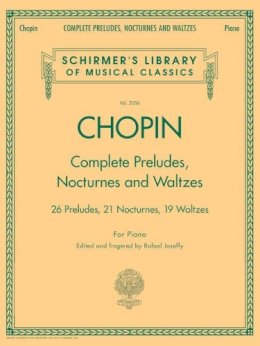 Book - Complete Preludes, Nocturnes & Waltzes: 26 Preludes, 21 Nocturnes, 19 Waltzes for Piano - 9780634099205 - V9780634099205