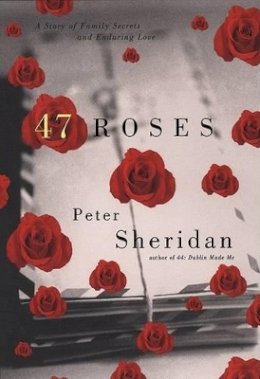 Peter Sheridan - 47 Roses - 9780670031009 - KSG0010660