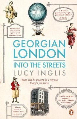 Lucy Inglis - GEORGIAN LONDON - 9780670920143 - 9780670920143