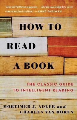 Van Doren Adler - How to Read a Book (A Touchstone book) - 9780671212094 - V9780671212094