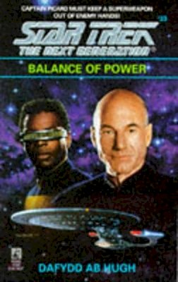 Dafydd Ab Hugh - Balance of Power - Star Trek: The Next Generation - 9780671520038 - KSG0007367