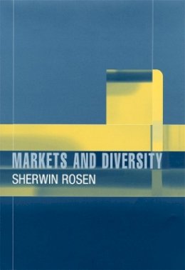 Sherwin Rosen - Markets and Diversity - 9780674010758 - V9780674010758