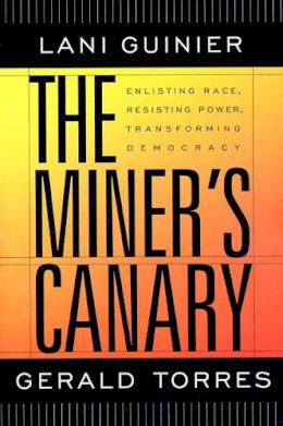 Lani Guinier - The Miner's Canary - 9780674010840 - V9780674010840