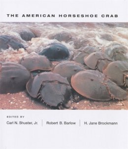 Carl N. Shuster (Ed.) - The American Horseshoe Crab - 9780674011595 - V9780674011595