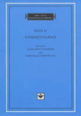 Pius Ii - Commentaries, Volume 1: Books I-II (I Tatti Renaissance Library) - 9780674011649 - V9780674011649