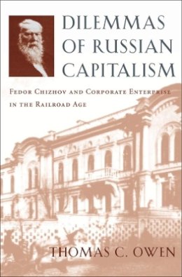 Thomas C. Owen - Dilemmas of Russian Capitalism - 9780674015494 - V9780674015494