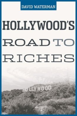 David Waterman - Hollywood's Road to Riches - 9780674019454 - V9780674019454