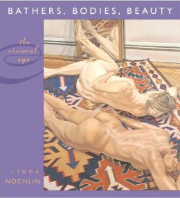 Linda Nochlin - Bathers, Bodies, Beauty - 9780674021167 - V9780674021167