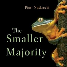 Piotr Naskrecki - The Smaller Majority - 9780674025622 - V9780674025622