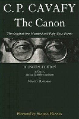 C. P. Cavafy - The Canon: The Original One Hundred and Fifty-Four Poems - 9780674025868 - V9780674025868