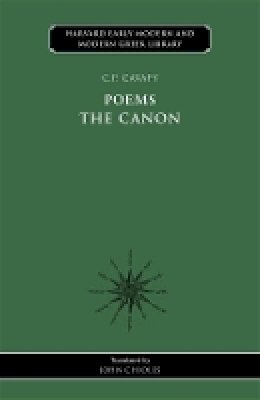 C. P. Cavafy - Poems: The Canon - 9780674053267 - V9780674053267