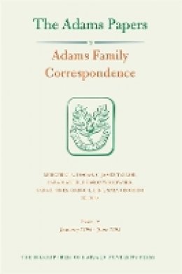 Adams Family - Adams Family Correspondence: Volume 10 - 9780674057845 - V9780674057845