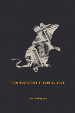 Paula Stephan - How Economics Shapes Science - 9780674088160 - V9780674088160