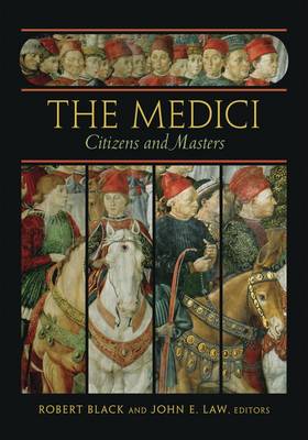 Robert Black - The Medici: Citizens and Masters - 9780674088443 - V9780674088443