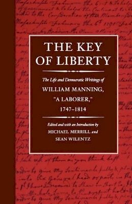 Michael Merrill (Ed.) - The Key of Liberty - 9780674502888 - V9780674502888