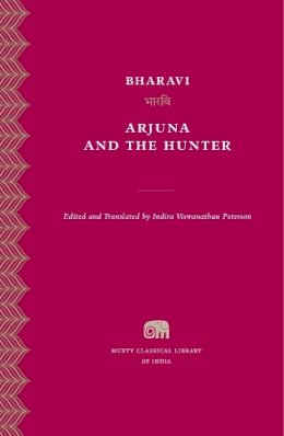 Bharavi - Arjuna and the Hunter - 9780674504967 - V9780674504967