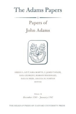 John Adams - Papers of John Adams, Volume 18: December 1785 - January 1787 (Adams Papers) - 9780674545076 - V9780674545076