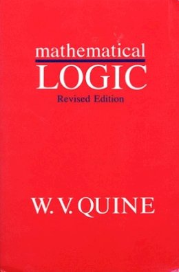 W. V. Quine - Mathematical Logic - 9780674554511 - V9780674554511