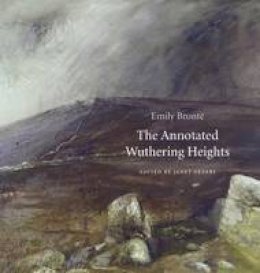 Emily Bronte - The Annotated Wuthering Heights - 9780674724693 - V9780674724693