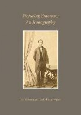 Joel Myerson - Picturing Emerson: An Iconography (Harvard Library Bulletin) - 9780674975972 - V9780674975972