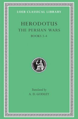 Herodotus - The Persian Wars, Volume II: Books 3-4 (Loeb Classical Library) - 9780674991316 - V9780674991316