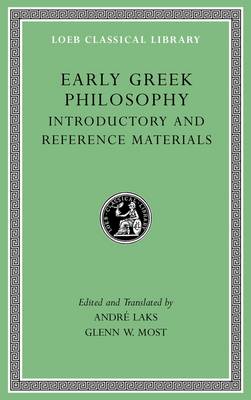 Andr Laks - Early Greek Philosophy, Volume I: Introductory and Reference Materials (Loeb Classical Library) - 9780674996540 - V9780674996540