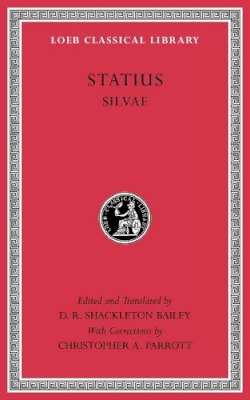 Statius - Statius: Silvae (Loeb Classical Library) (Volume I) - 9780674996908 - V9780674996908