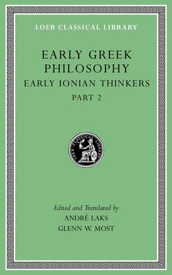 Andr Laks - Early Greek Philosophy, Volume III: Early Ionian Thinkers, Part 2 (Loeb Classical Library) - 9780674996915 - 9780674996915