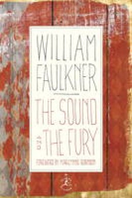 William Faulkner - The Sound and the Fury - 9780679600176 - V9780679600176