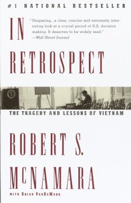 Robert S. Mcnamara - In Retrospect: The Tragedy and Lessons of Vietnam - 9780679767497 - V9780679767497