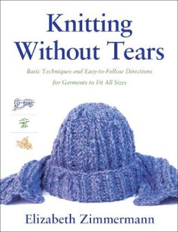 Elizabeth Zimmerman - Knitting without Tears - 9780684135052 - V9780684135052