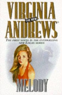 Virginia Andrews - Melody (The New Virginia Andrews) - 9780684816258 - KHS0048235