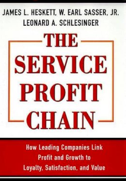 W  Earl Sasser Jr - The Service Profit Chain - 9780684832562 - V9780684832562