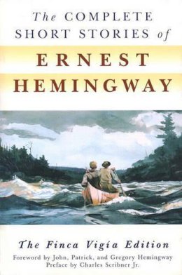 Ernest Hemingway - The Complete Short Stories of Ernest Hemingway - 9780684843322 - V9780684843322
