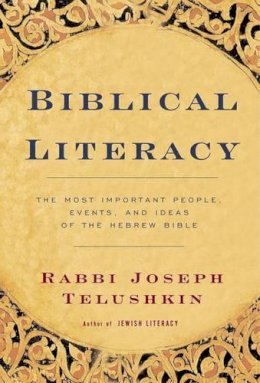 Rabbi Telushkin Joseph - Biblical Literacy - 9780688142971 - V9780688142971