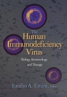 Emilio Emini (Ed.) - The Human Immunodeficiency Virus - 9780691004549 - V9780691004549