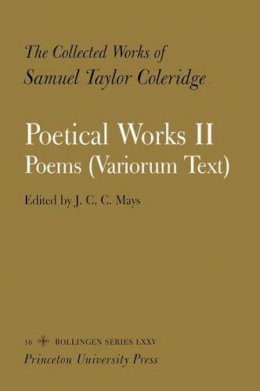 Samuel Taylor Coleridge - The Collected Works of Samuel Taylor Coleridge - 9780691004846 - V9780691004846