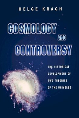 Helge Kragh - Cosmology and Controversy - 9780691005461 - V9780691005461