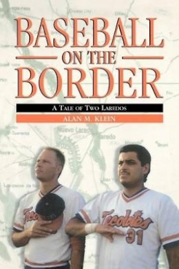 Alan M. Klein - Baseball on the Border - 9780691007441 - V9780691007441