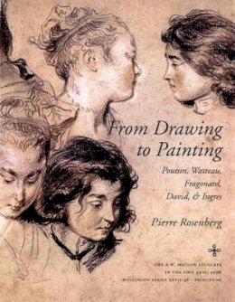Pierre Rosenberg - From Drawing to Painting - 9780691009186 - V9780691009186